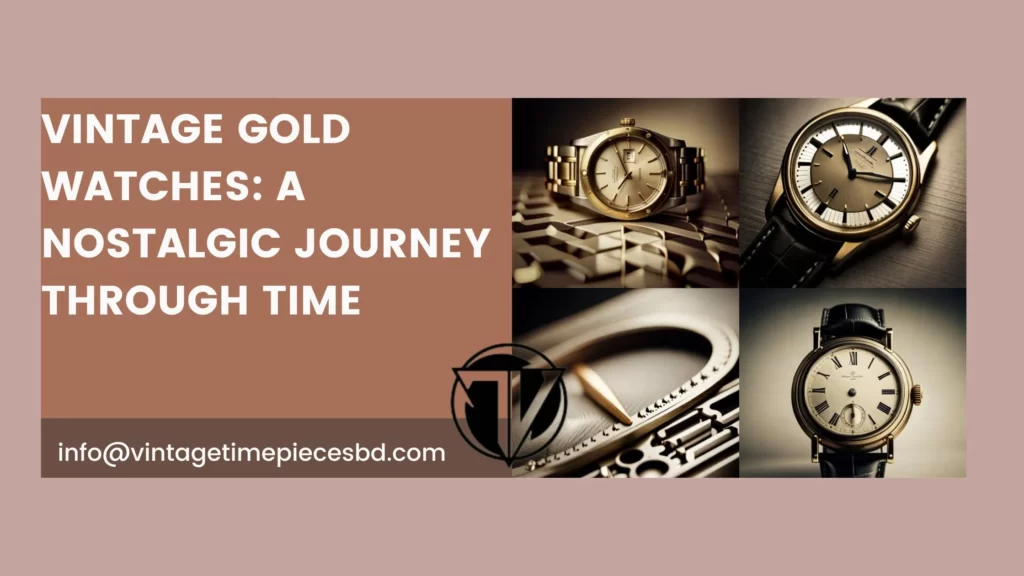 Vintage gold watches